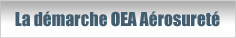 La d&eacute;marche OEA A&eacute;rosuret&eacute;